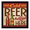 "Cold Beer Served Here" By Mollie B., Printed Wall Art, Ready To Hang Framed Poster, Black Frame